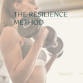 The Resilience Method